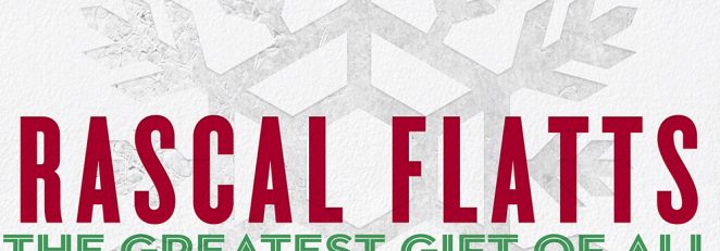 Rascal Flatts Reveals Christmas Album Track List and Cover Art